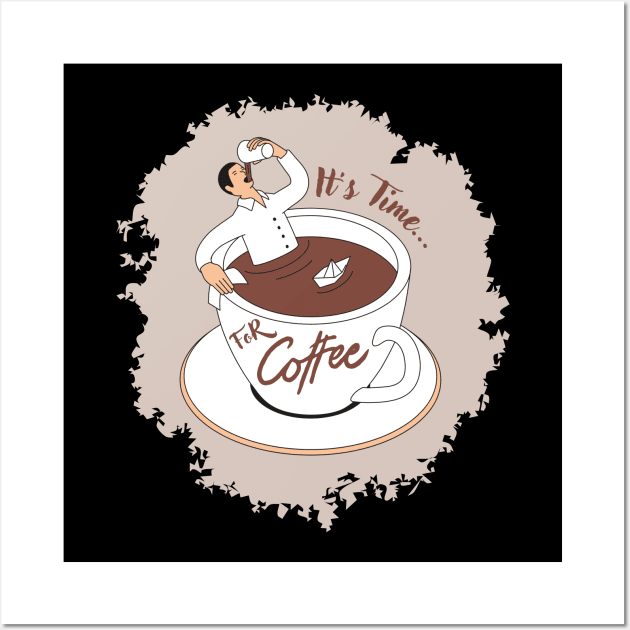 It's Time For Coffee Wall Art by Majkelos